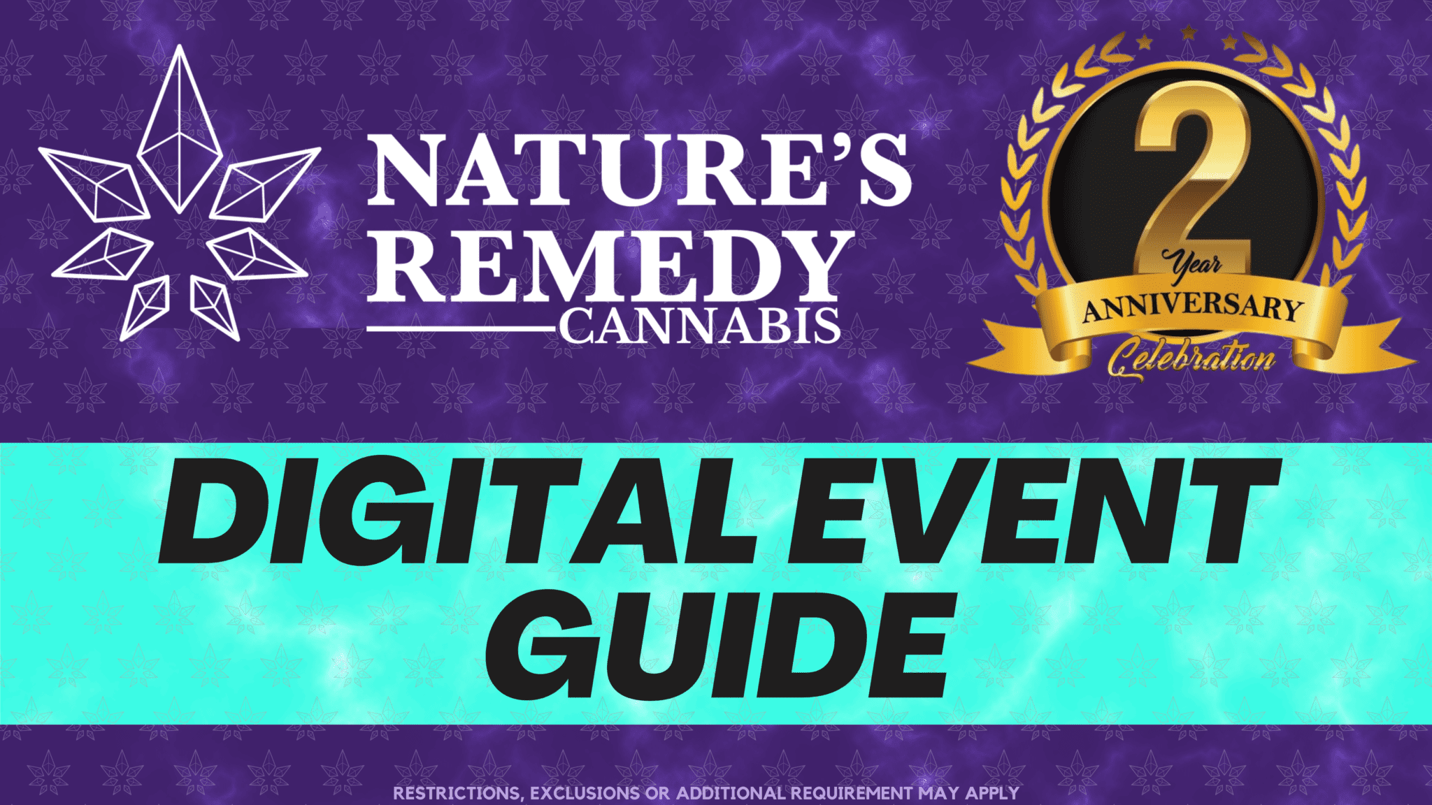Digital Event Guide 2 Year Anniversary Nature's Remedy Cannabis
